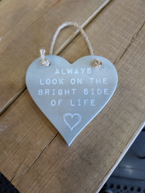 Always look on the bright side of life hanger